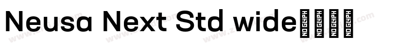 Neusa Next Std wide字体转换